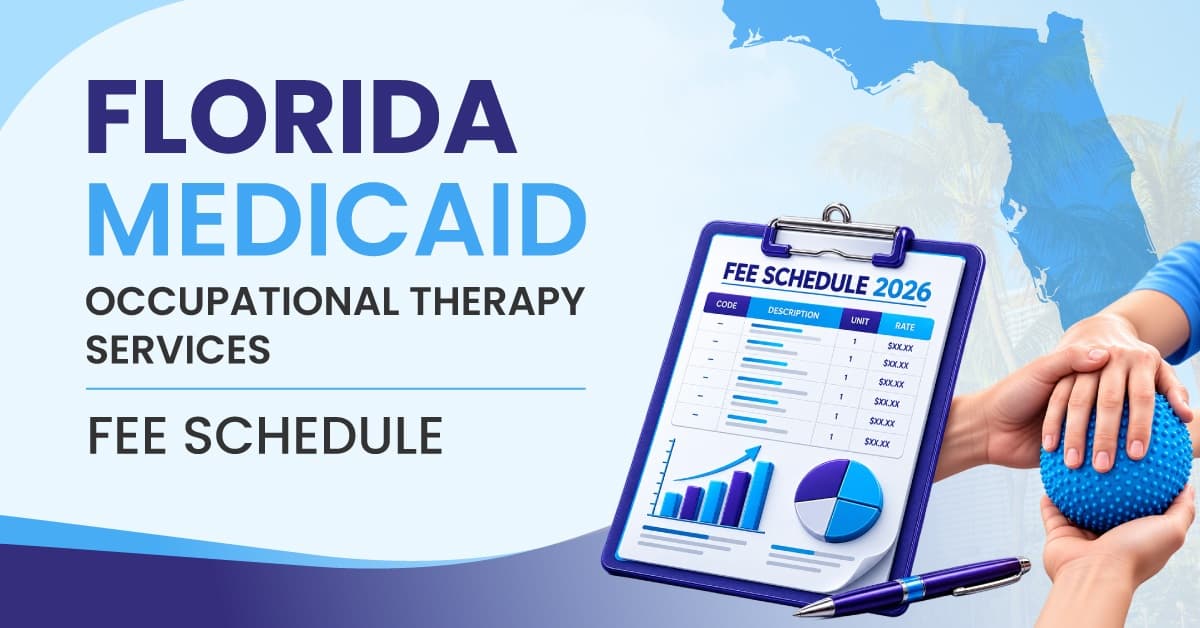 Florida Medicaid Occupational Therapy Services Fee Schedule 2026