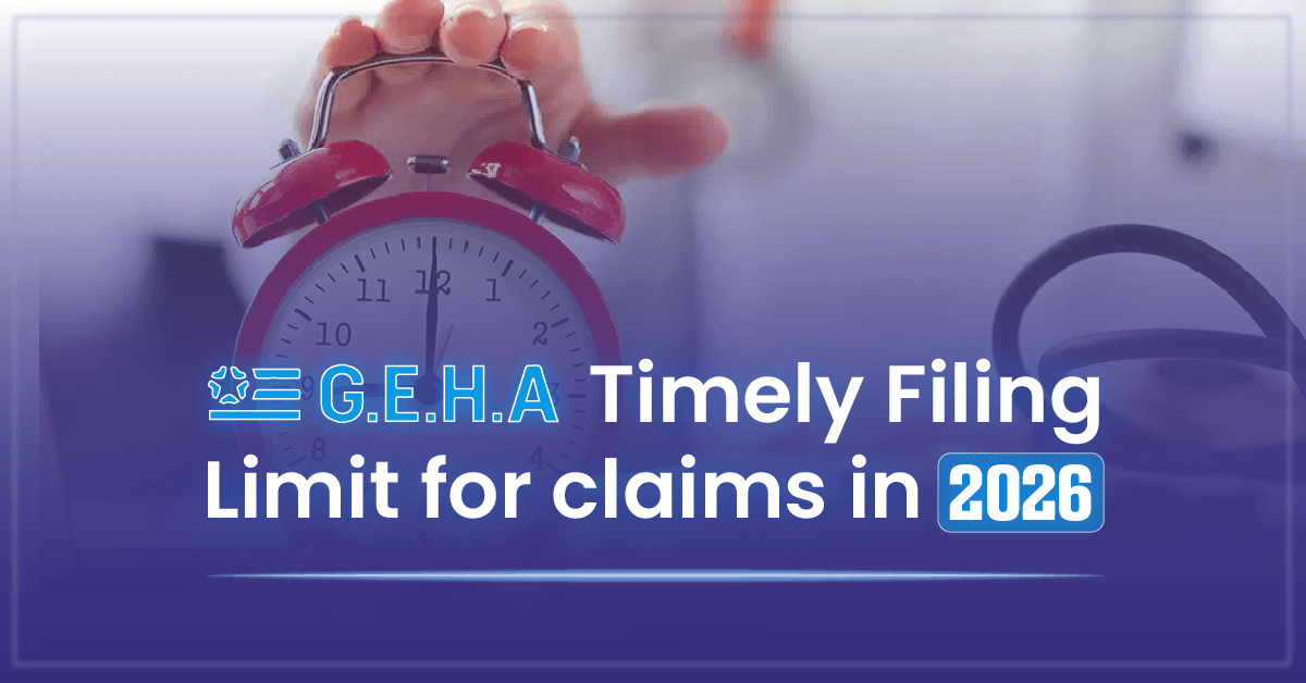 GEHA Timely Filing Limit for Claims in 2026