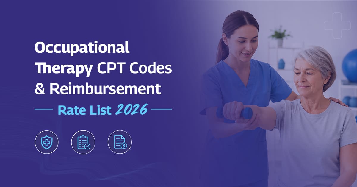 Occupational Therapy CPT Codes and Reimbursement Rate List in 2026